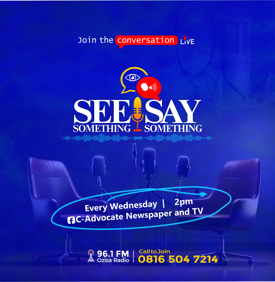 SEE Something, SAY Something